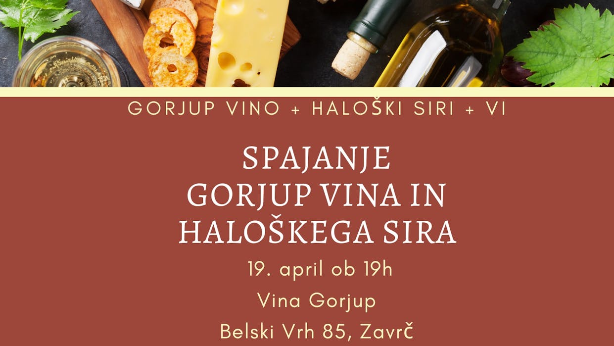 Spajanje Gorjup vina in Haloškega sira